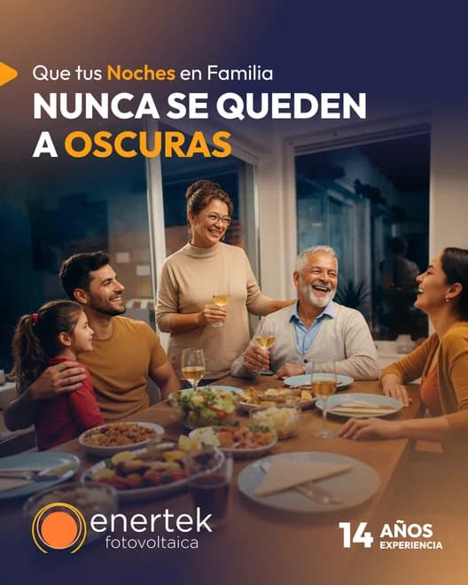 Anuncio de Enertek para redes con una cena familiar y el titular “Nunca se queden a oscuras”