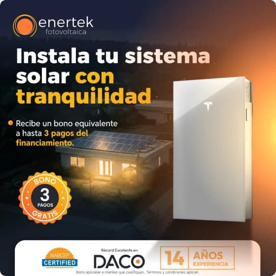 Enertek solar ad, “Instala tu sistema solar con tranquilidad”, with a home battery