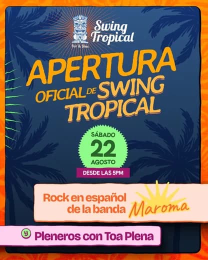 Post de la apertura de Swing Tropical, “Apertura oficial de Swing Tropical”
